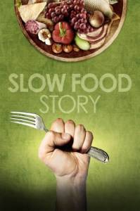История медленной еды смотреть отнлайн