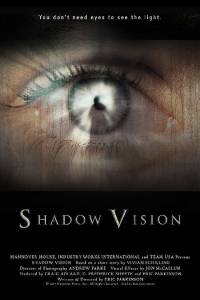 Shadow Vision (видео) смотреть отнлайн