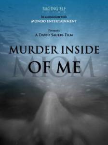 Murder Inside of Me смотреть отнлайн