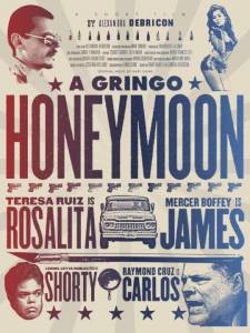 A Gringo Honeymoon  