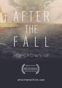 After the Fall: HIV Grows Up  