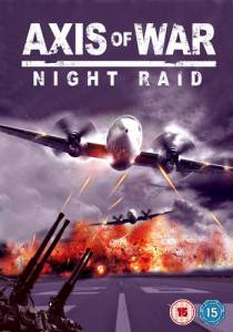 Axis of War: Night Raid ()  