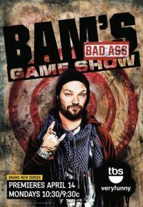 Bam's Bad Ass Game Show (сериал) смотреть отнлайн