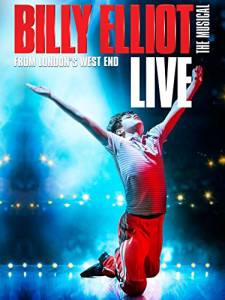 Billy Elliot the Musical Live смотреть отнлайн
