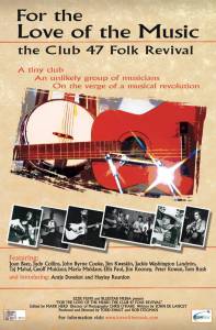 For the Love of the Music: The Club 47 Folk Revival  