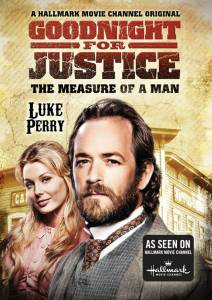 Goodnight for Justice: The Measure of a Man (ТВ) смотреть отнлайн