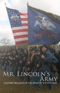 Mr Lincoln's Army: Fighting Brigades of the Army of the Potomac смотреть отнлайн