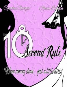 Ten Second Rule  