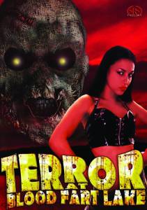 Terror at Blood Fart Lake ()