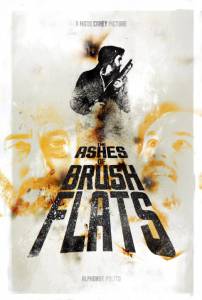 The Ashes of Brush Flats