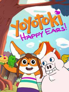 Yoyotoki: Happy Ears ()  